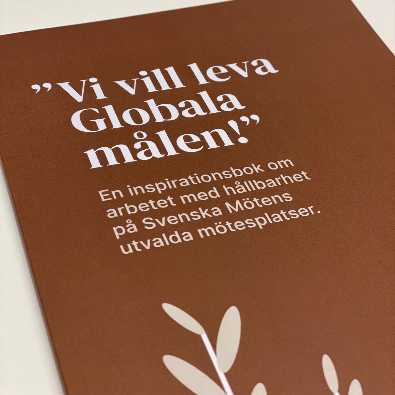 Vi vill leva de hållbara målen